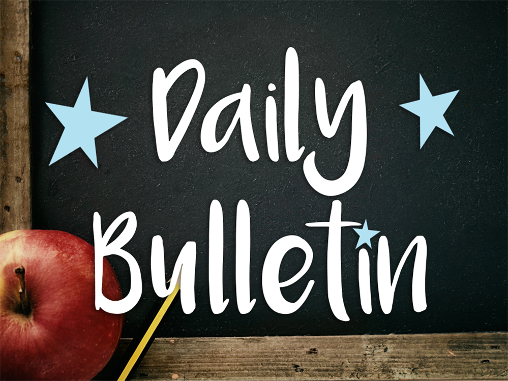 Daily Bulletin - Monday, March 17 (A Day) 